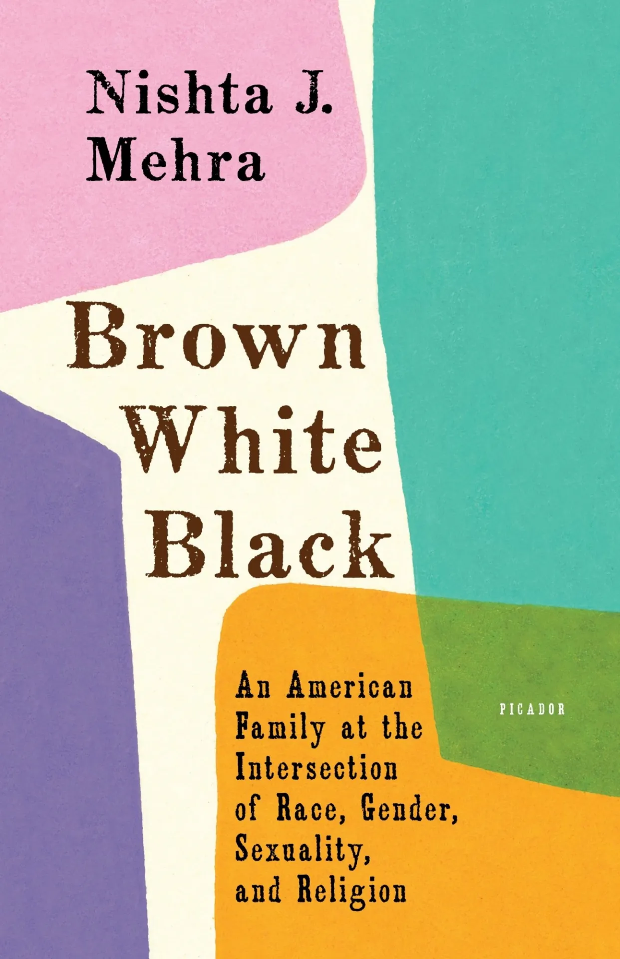 Brown, White, and Black